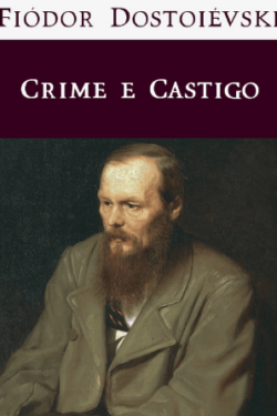 Baixar Livro Crime e Castigo Fiodor Dostoievski em PDF e ePub